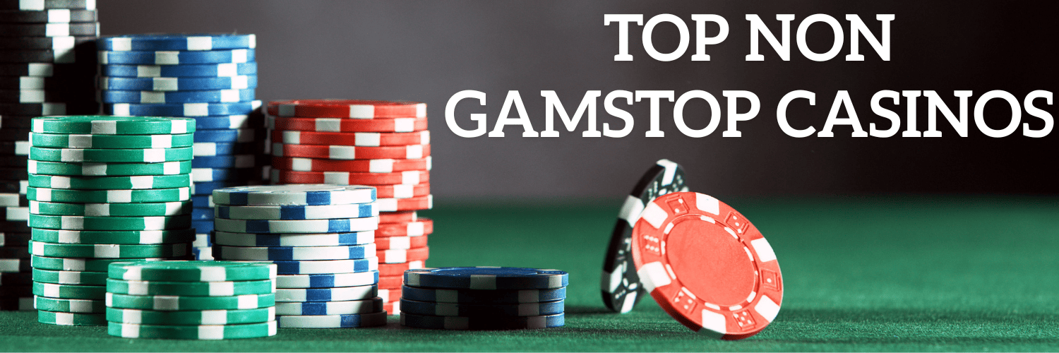 Best Non GamStop Casinos in the UK Enjoy Gaming Freedom