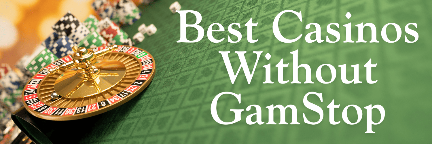 Discovering Casinos Not on GamStop A Guide to Global Online Gaming